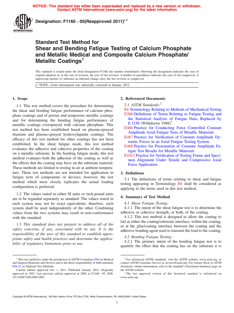 ASTM F1160-05(2011)e1 - Standard Test Method for Shear and Bending Fatigue Testing of Calcium Phosphate and Metallic Medical and Composite Calcium Phosphate/Metallic Coatings