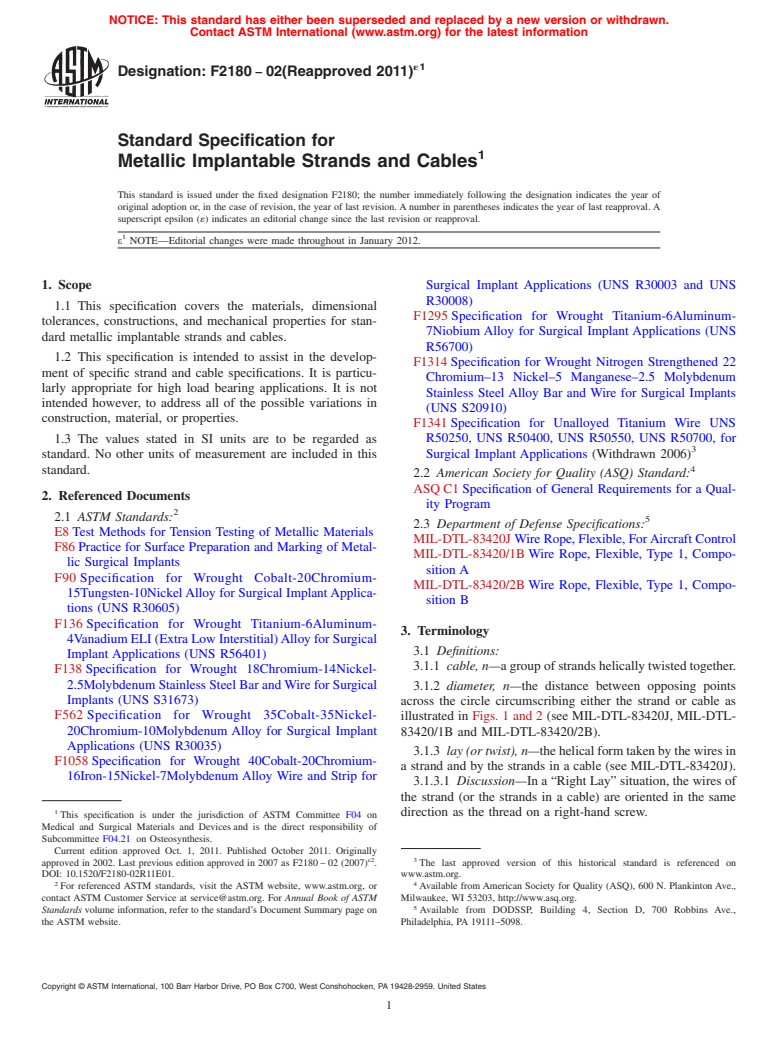 ASTM F2180-02(2011)e1 - Standard Specification for Metallic Implantable Strands and Cables