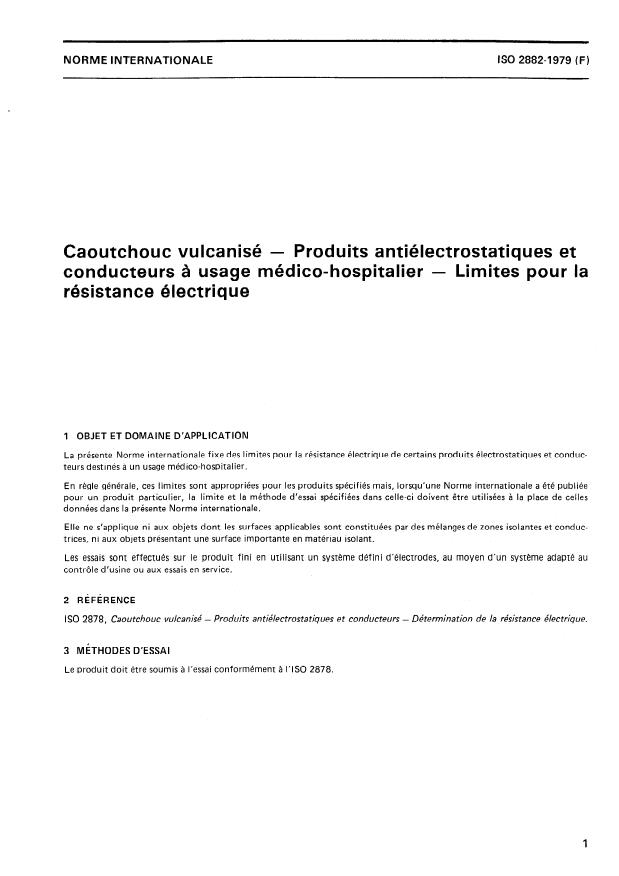 ISO 2882:1979 - Caoutchouc vulcanisé -- Produits antiélectrostatiques et conducteurs a usage médico-hospitalier -- Limites pour la résistance électrique