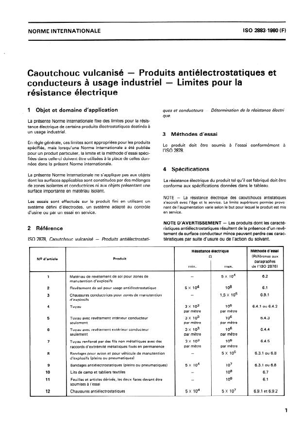 ISO 2883:1980 ISO 2883:1980 - Caoutchouc vulcanisé -- Produits anti- électrostatiques et conducteurs a usage industriel -- Limites pour la résistance électrique - Page 3 preview