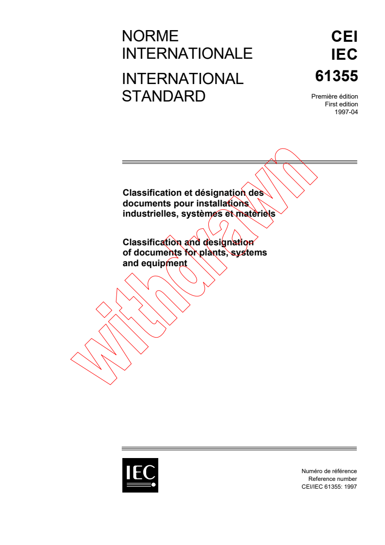 IEC 61355:1997 - Classification and designation of documents for plants, systems and equipment
Released:4/16/1997
Isbn:2831837944