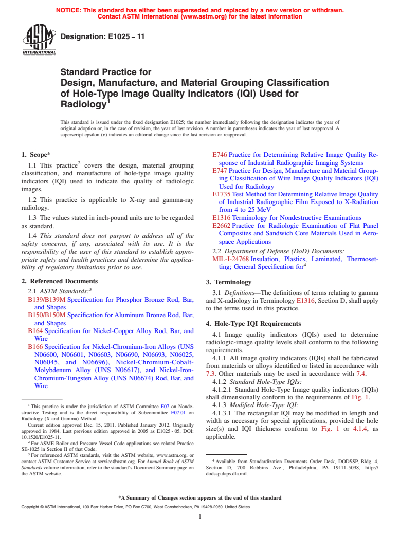 ASTM E1025-11 - Standard Practice for  Design, Manufacture, and Material Grouping Classification of Hole-Type Image Quality Indicators (IQI) Used for Radiology