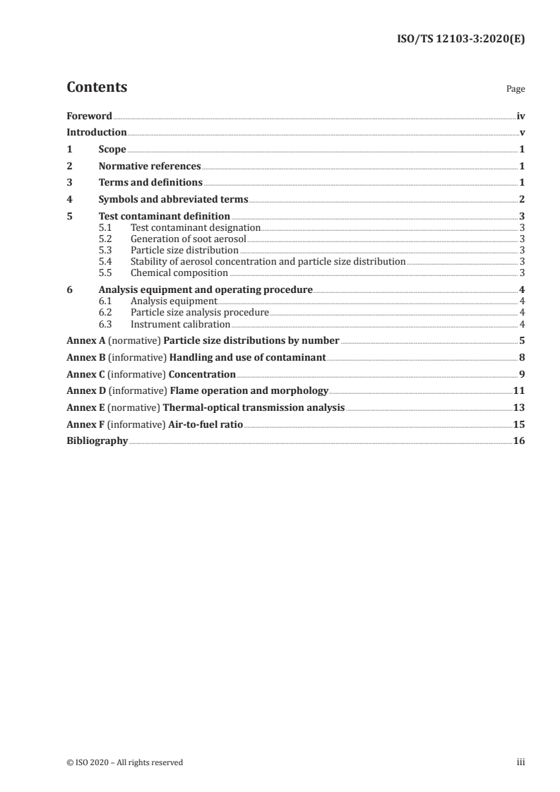 ISO/TS 12103-3:2020 - Road vehicles — Test contaminants for filter evaluation — Part 3: Soot contaminant
Released:6/17/2020