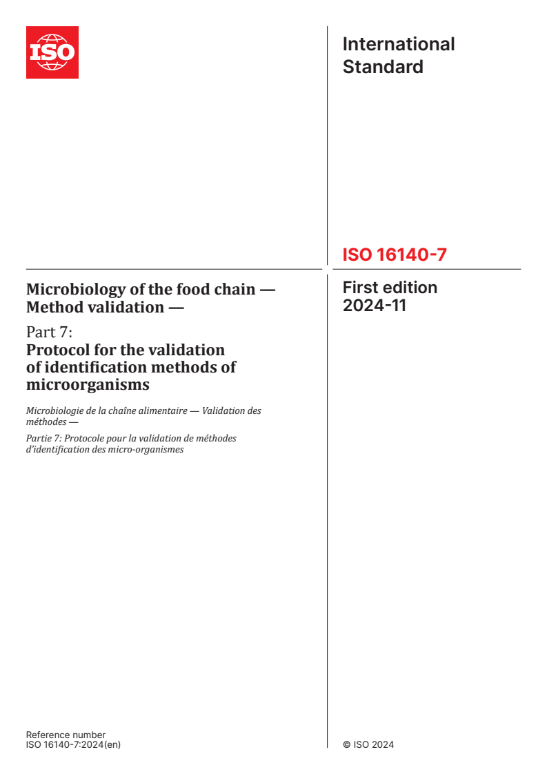 ISO 16140-7:2024 - Microbiology of the food chain — Method validation — Part 7: Protocol for the validation of identification methods of microorganisms
Released:11/5/2024