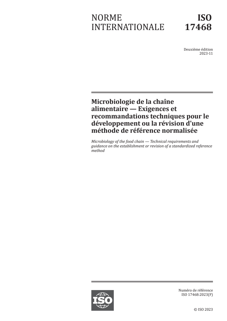 ISO 17468:2023 - Microbiologie de la chaîne alimentaire — Exigences et recommandations techniques pour le développement ou la révision d'une méthode de référence normalisée
Released:13. 11. 2023