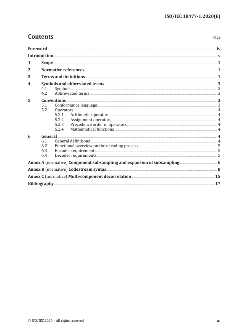 ISO/IEC 18477-1:2020 - Information technology — Scalable compression and coding of continuous-tone still images — Part 1: Core coding system specification
Released:5/29/2020