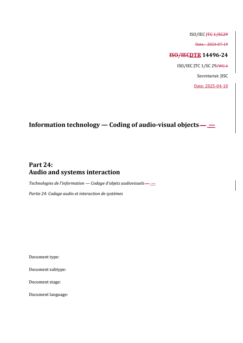 REDLINE ISO/IEC DTR 14496-24 - Information technology — Coding of audio-visual objects — Part 24: Audio and systems interaction
Released:11. 04. 2025