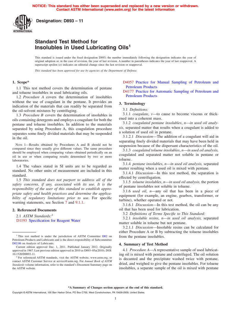 ASTM D893-11 - Standard Test Method for Insolubles in Used Lubricating Oils