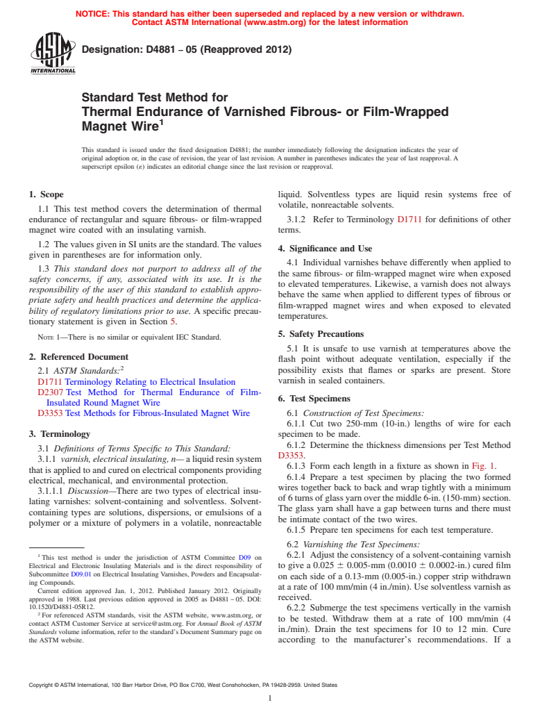 ASTM D4881-05(2012) - Standard Test Method for Thermal Endurance of Varnished Fibrous- or Film-Wrapped Magnet Wire