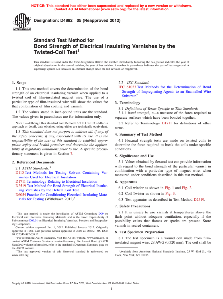 ASTM D4882-05(2012) - Standard Test Method for Bond Strength of Electrical Insulating Varnishes by the Twisted-Coil Test