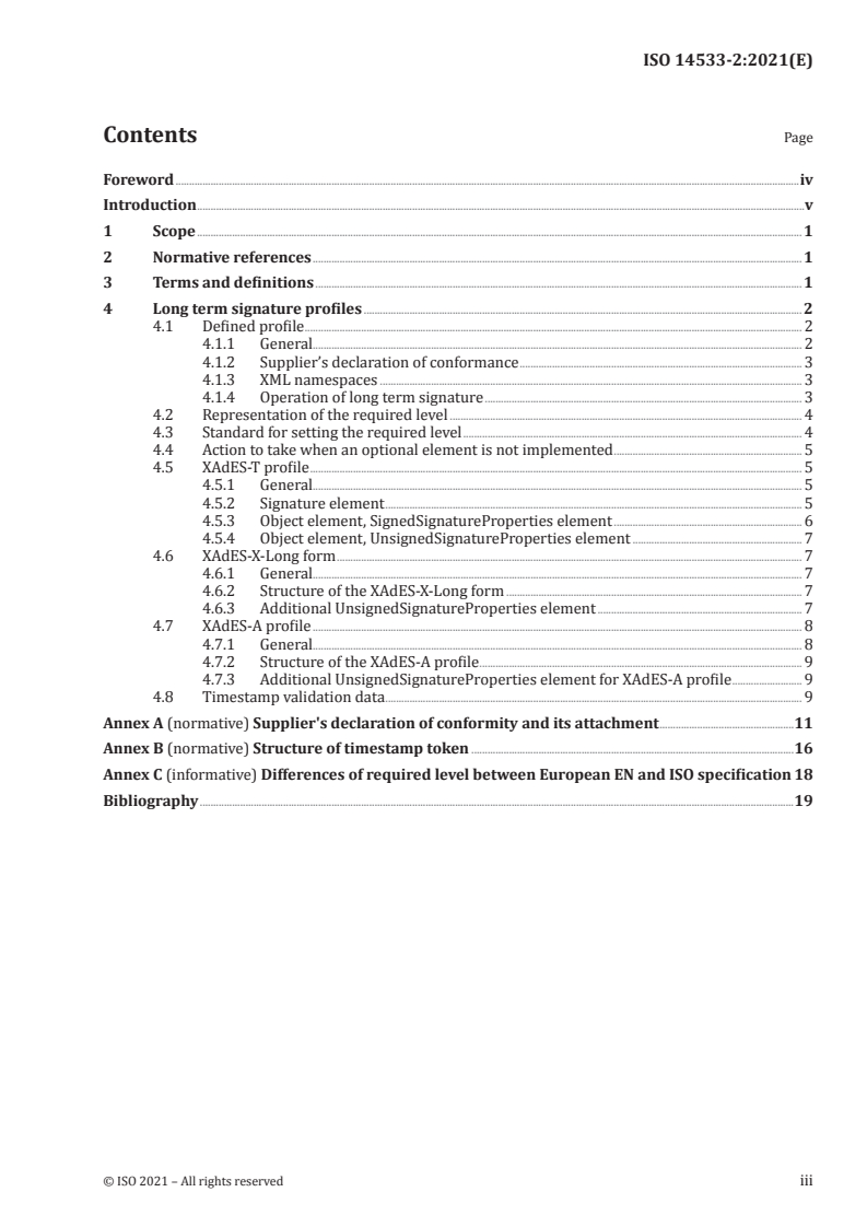 ISO 14533-2:2021 - Processes, data elements and documents in commerce, industry and administration — Long term signature — Part 2: Profiles for XML Advanced Electronic Signatures (XAdES)
Released:8/3/2021