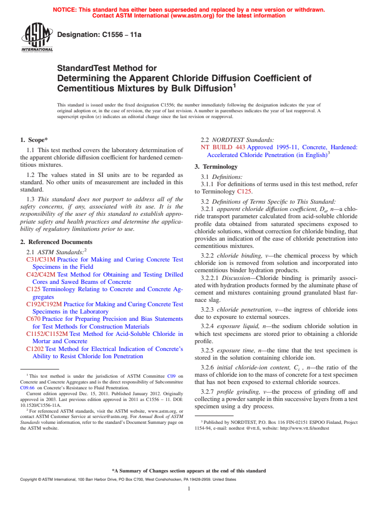 ASTM C1556-11a - Standard Test Method for Determining the Apparent Chloride Diffusion Coefficient of Cementitious Mixtures by Bulk Diffusion