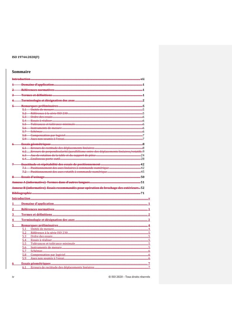 ISO 19744:2020 REDLINE ISO 19744:2020 - Test conditions for numerically controlled broaching machines — Testing of accuracy — Vertical surface type broaching machines
Released:1/12/2022 - Page 4 preview
