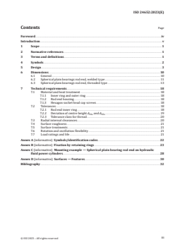 ISO 24652:2023 - Spherical plain bearings — Spherical plain bearings rod ends for hydraulic fluid power cylinders
Released:26. 09. 2023 - Page 3 preview