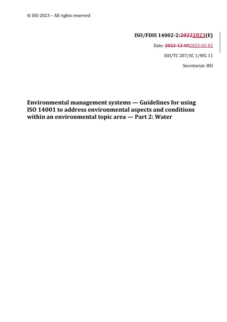 REDLINE ISO/FDIS 14002-2 - Environmental management systems — Guidelines for using ISO 14001 to address environmental aspects and conditions within an environmental topic area — Part 2: Water
Released:2/2/2023