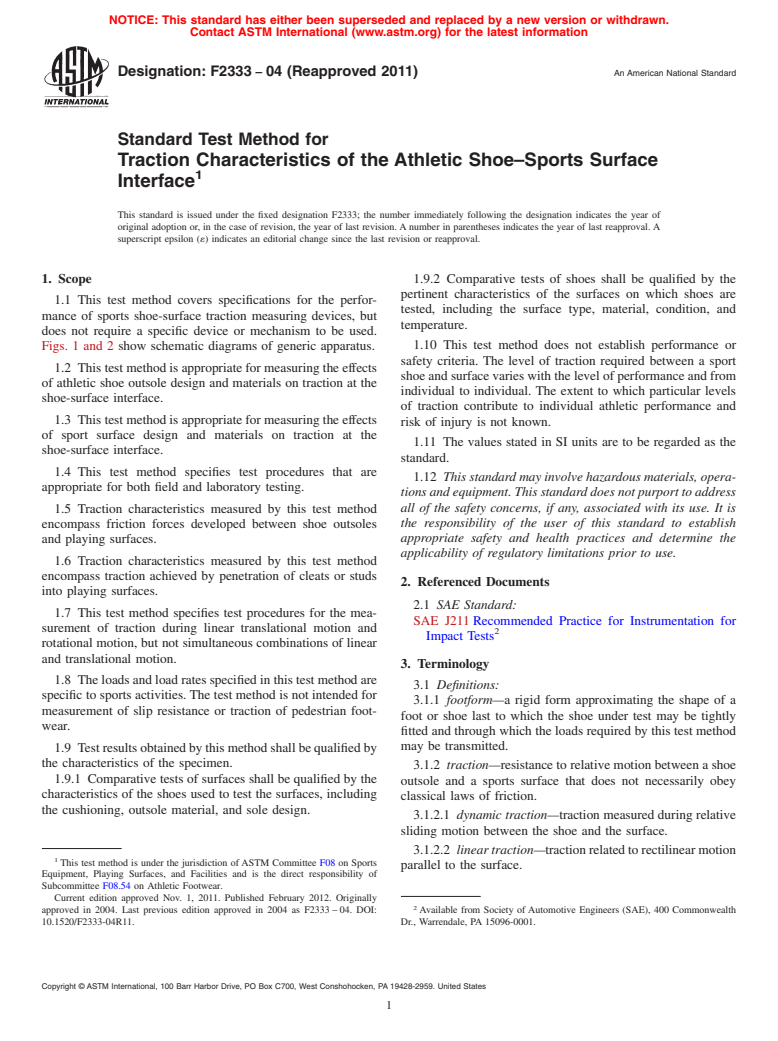 ASTM F2333-04(2011) - Standard Test Method for Traction Characteristics of the Athletic Shoe&ndash;Sports Surface Interface