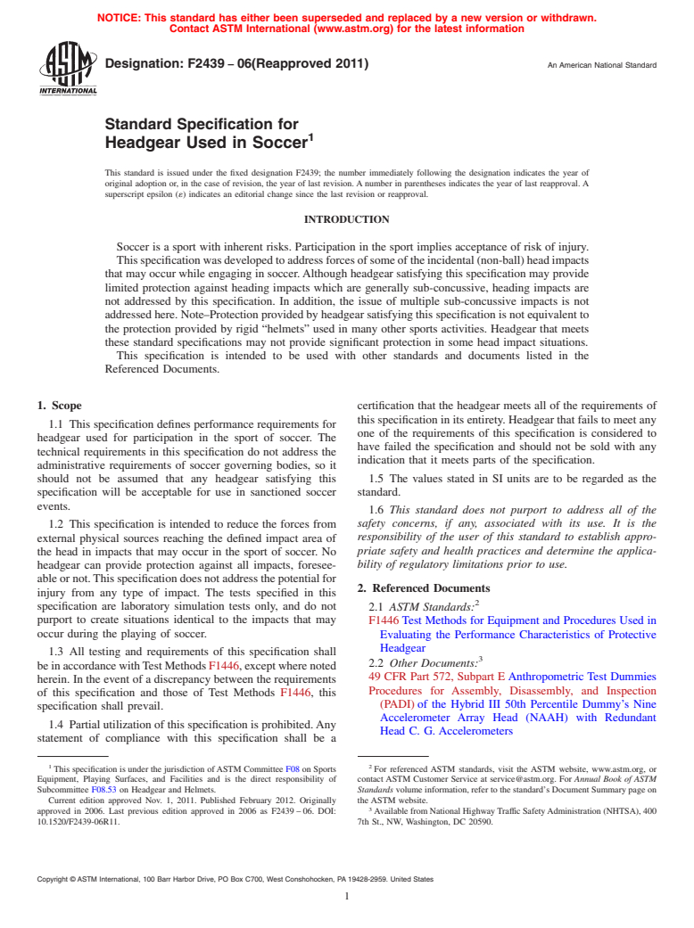 ASTM F2439-06(2011) - Standard Specification for Headgear Used in Soccer