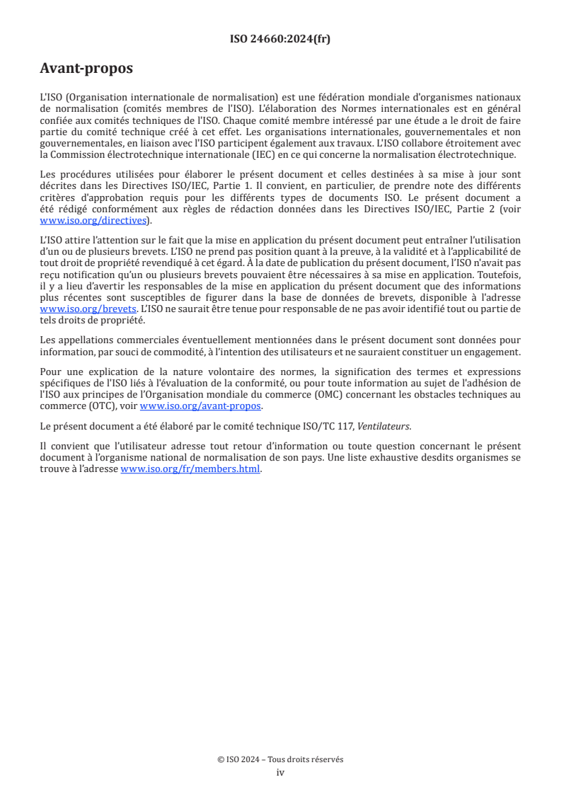 ISO 24660:2024 ISO 24660:2024 - Ventilateurs — Détermination du débit d'air propulsé par un ventilateur à pression positive à travers une porte ouverte
Released:8. 05. 2024 - Page 4 preview