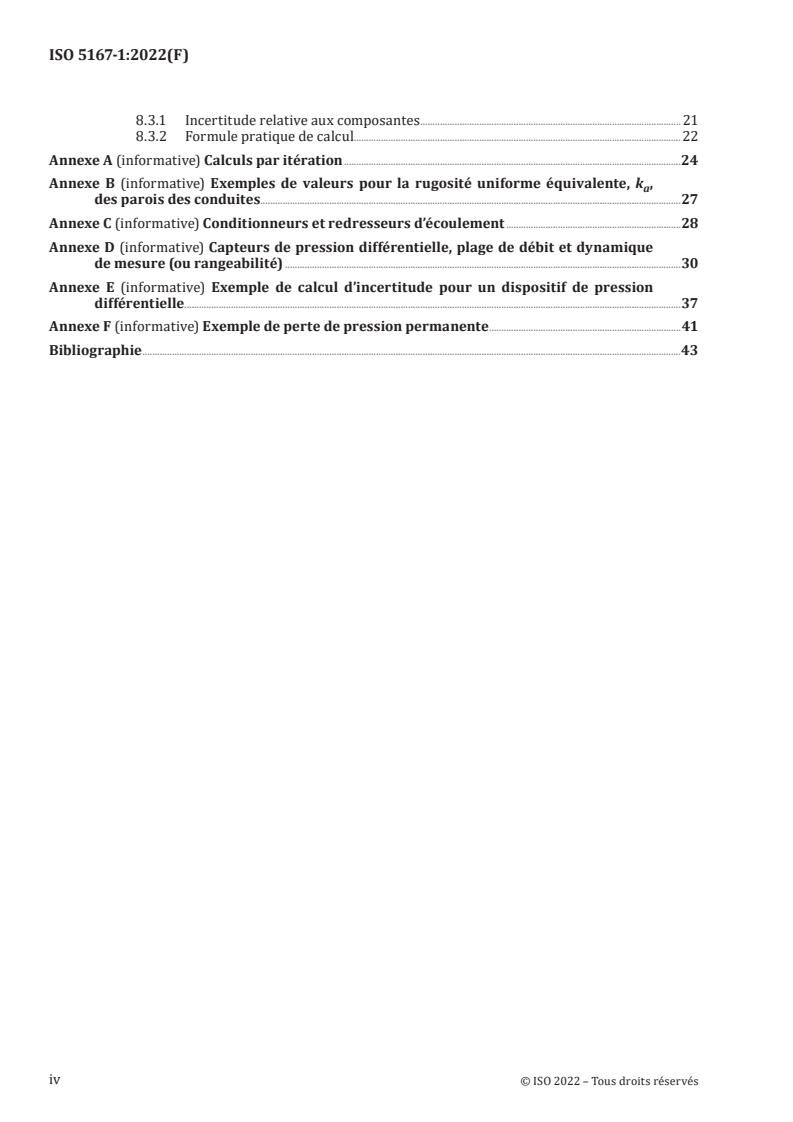 ISO 5167-1:2022 ISO 5167-1:2022 - Measurement of fluid flow by means of pressure differential devices inserted in circular cross-section conduits running full — Part 1: General principles and requirements
Released:16. 06. 2022 - Page 4 preview