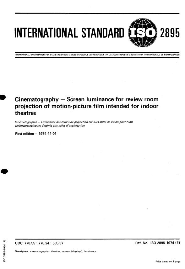ISO 2895:1974 - Cinematography -- Screen luminance for review room projection of motion-picture film intended for indoor theatres