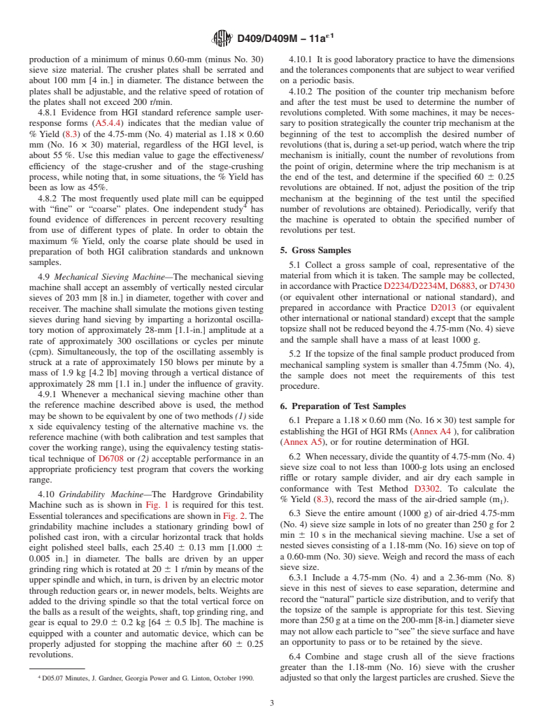 ASTM D409/D409M-11ae1 - Standard Test Method for Grindability of Coal by the Hardgrove-Machine Method