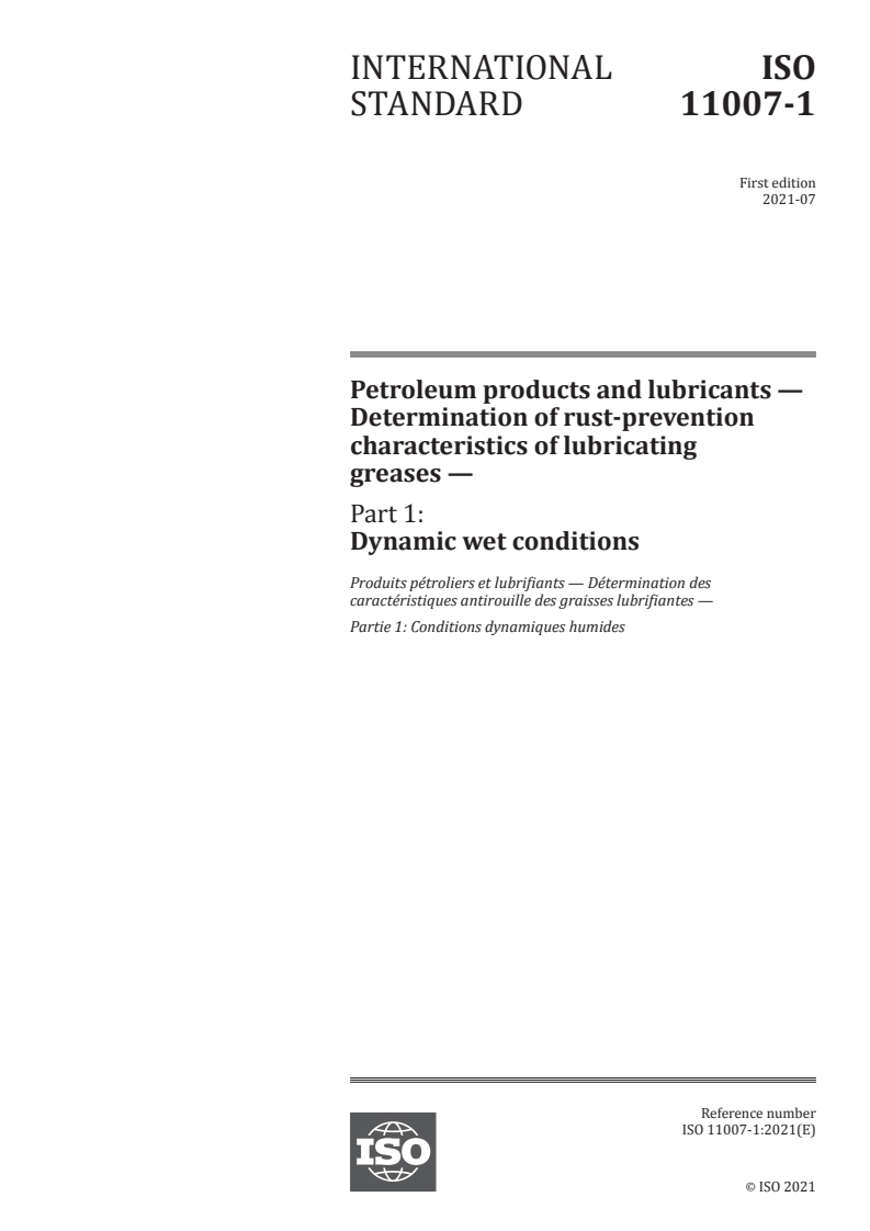 ISO 11007-1:2021 ISO 11007-1:2021 - Petroleum products and lubricants — Determination of rust-prevention characteristics of lubricating greases — Part 1: Dynamic wet conditions
Released:7/20/2021