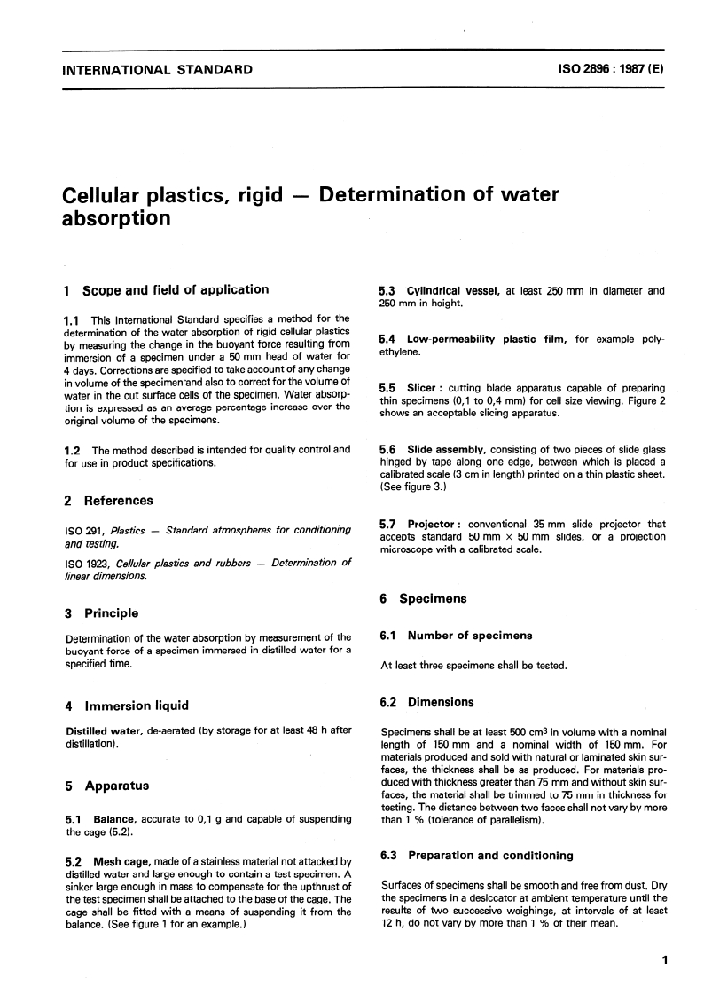ISO 2896:1987 - Cellular plastics, rigid — Determination of water absorption
Released:11/26/1987