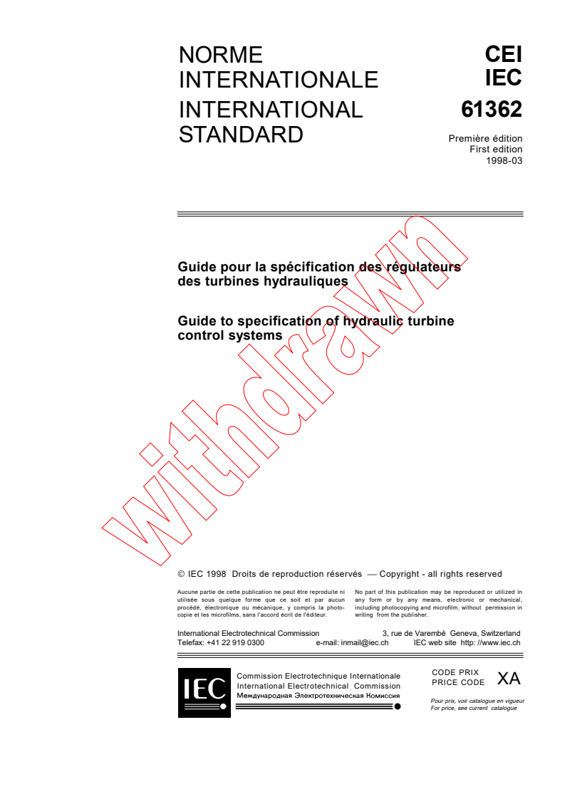 IEC 61362:1998 - Guide to specification of hydraulic turbine control systems
Released:3/31/1998
Isbn:2831842956