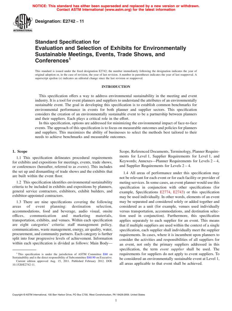 ASTM E2742-11 - Standard Specification for Evaluation and Selection of Exhibits for Environmentally Sustainable Meetings, Events, Trade Shows, and Conferences (Withdrawn 2020)