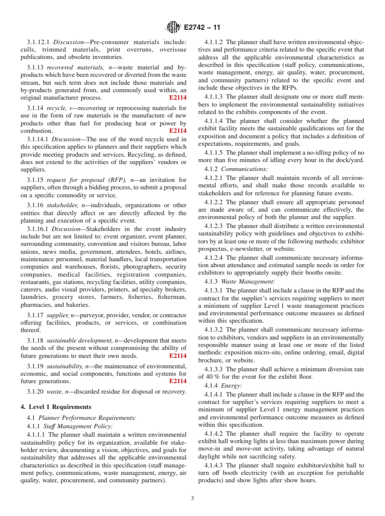 ASTM E2742-11 - Standard Specification for Evaluation and Selection of Exhibits for Environmentally Sustainable Meetings, Events, Trade Shows, and Conferences (Withdrawn 2020)