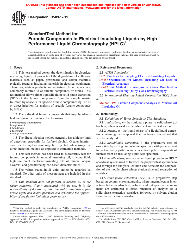 ASTM D5837-12 - Standard Test Method for  Furanic Compounds in Electrical Insulating Liquids by High-Performance Liquid Chromatography (HPLC)