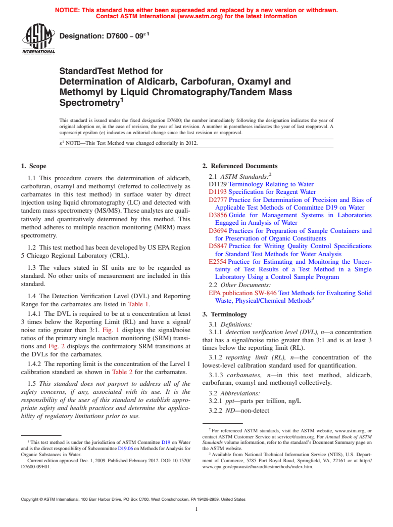 ASTM D7600-09e1 - Standard Test Method for Determination of Aldicarb, Carbofuran, Oxamyl and Methomyl by Liquid Chromatography/Tandem Mass Spectrometry