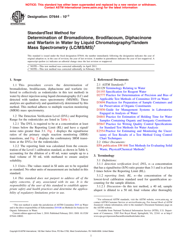 ASTM D7644-10e2 - Standard Test Method for Determination of Bromadiolone, Brodifacoum, Diphacinone and Warfarin in Water by Liquid Chromatography/Tandem Mass Spectrometry (LC/MS/MS)