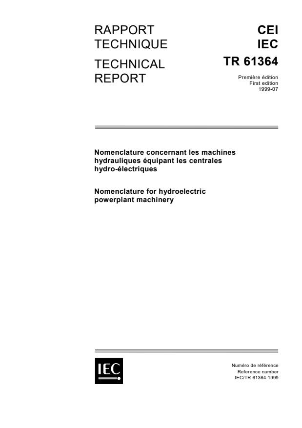 IEC TR 61364:1999 - Nomenclature for hydroelectric powerplant machinery