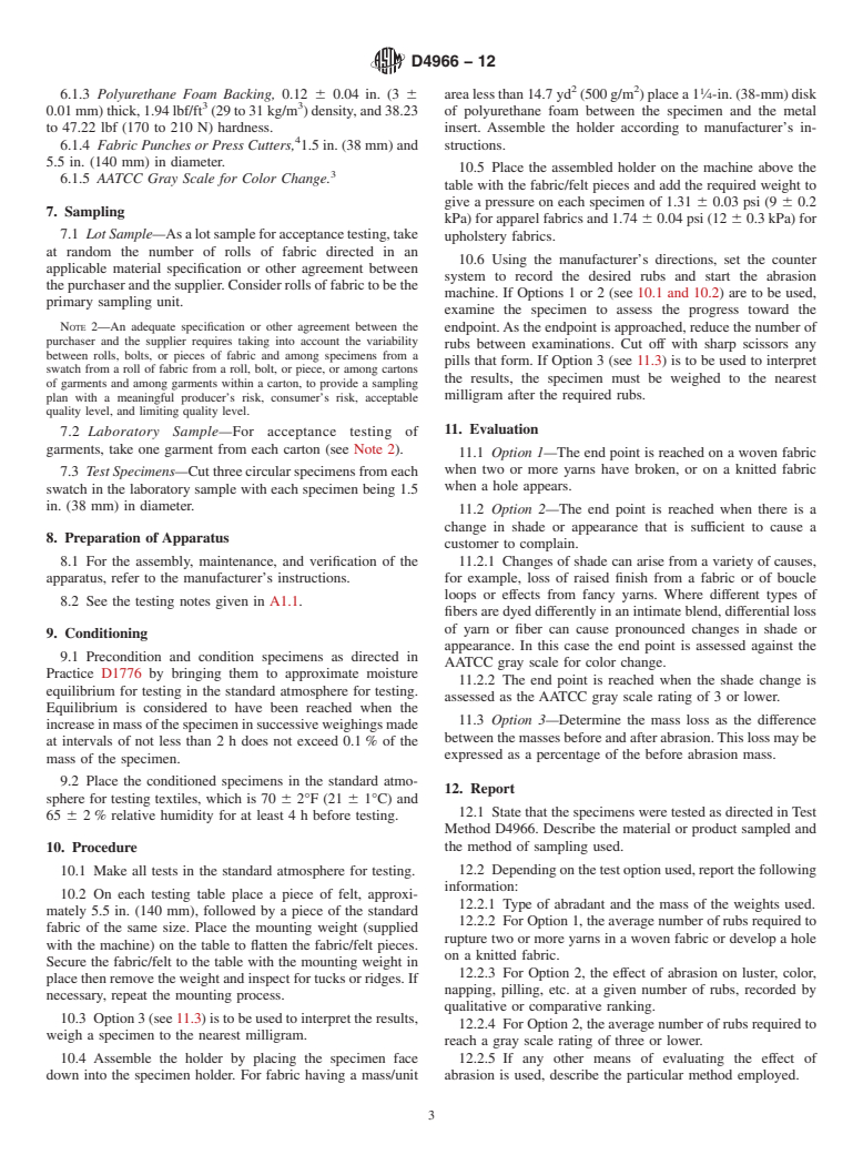 ASTM D4966-12 - Standard Test Method for Abrasion Resistance of Textile Fabrics (Martindale Abrasion Tester Method)