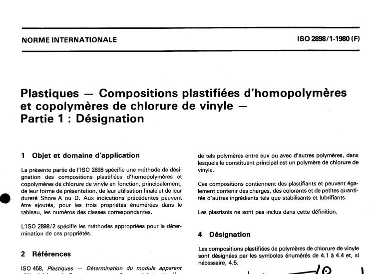 ISO 2898-1:1980 - Plastics — Plasticized compounds of homopolymers and copolymers of vinyl chloride — Part 1: Designation
Released:3/1/1980