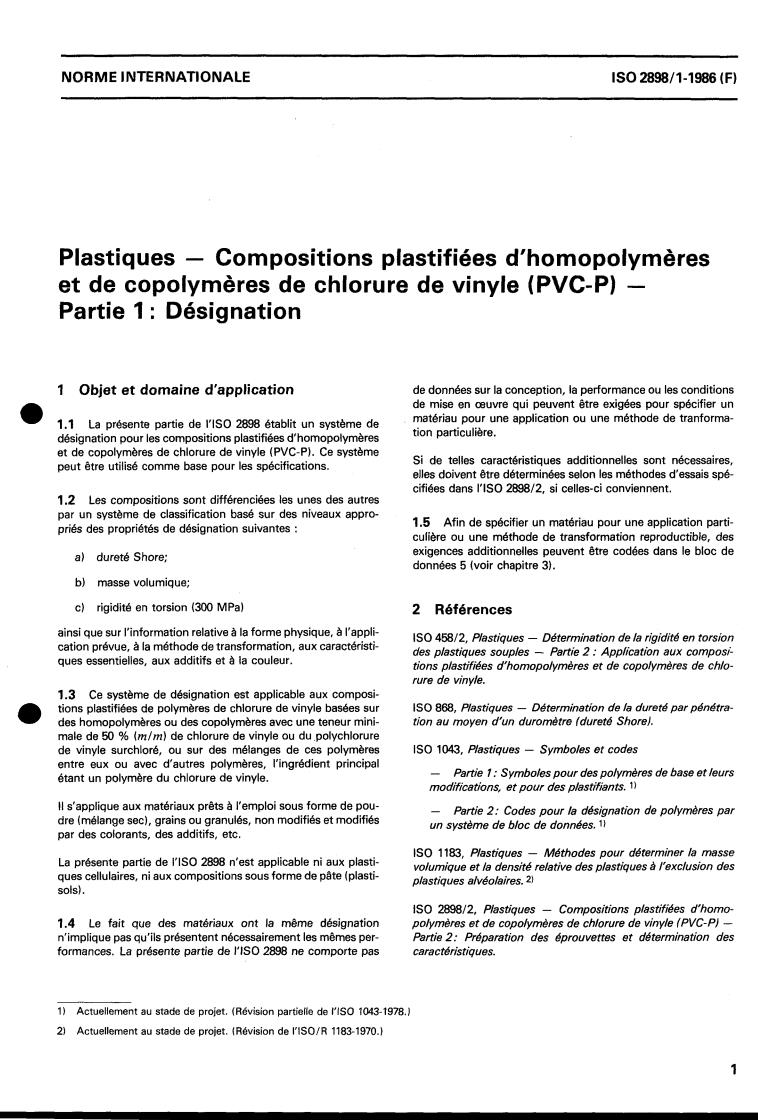 ISO 2898-1:1986 - Plastics — Plasticized compounds of homopolymers and copolymers of vinyl chloride (PVC-P) — Part 1: Designation
Released:8/14/1986