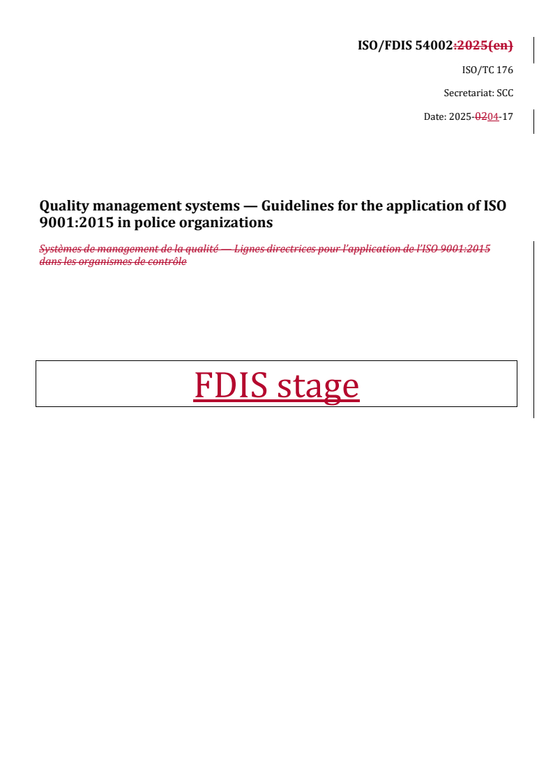 REDLINE ISO/FDIS 54002 - Quality management systems — Guidelines for the application of ISO 9001:2015 in police organizations
Released:22. 04. 2025