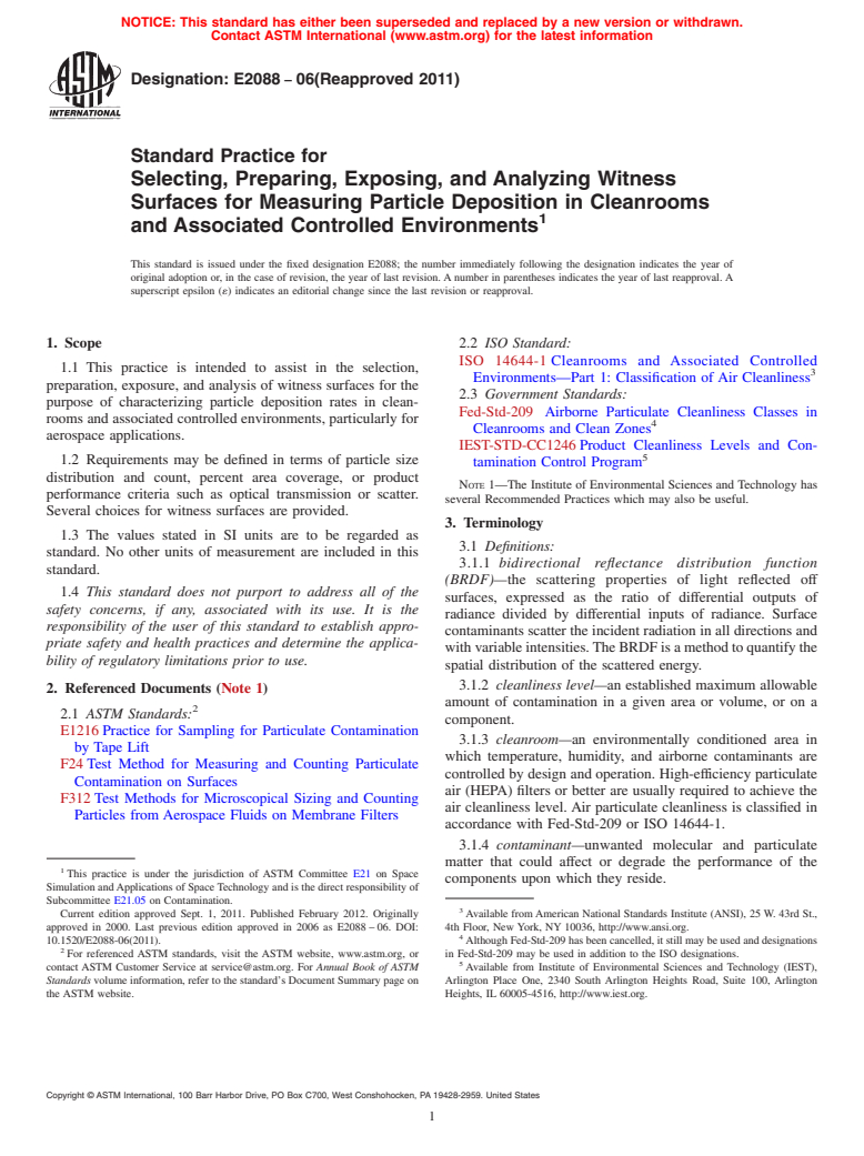 ASTM E2088-06(2011) - Standard Practice for Selecting, Preparing, Exposing, and Analyzing Witness Surfaces for Measuring Particle Deposition in Cleanrooms and Associated Controlled Environments