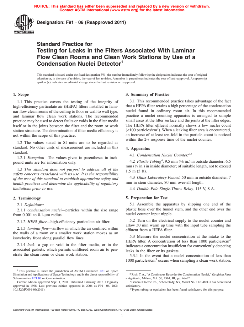 ASTM F91-06(2011) - Standard Practice for  Testing for Leaks in the Filters Associated With Laminar Flow Clean Rooms and Clean Work Stations by Use of a Condensation Nuclei Detector