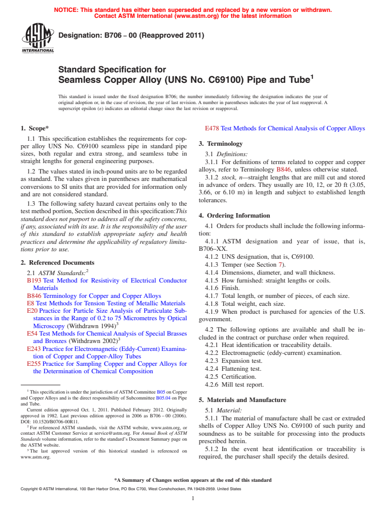 ASTM B706-00(2011) - Standard Specification for Seamless Copper Alloy (UNS No. C69100) Pipe and Tube