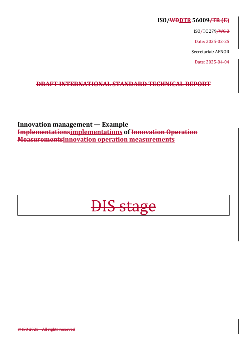 REDLINE ISO/DTR 56009 - Innovation management — Example implementations of innovation operation measurements
Released:7. 04. 2025