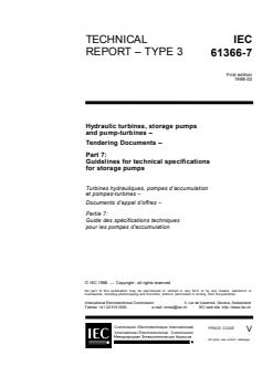 IEC TR 61366-7:1998 - Hydraulic turbines, storage pumps and pump-turbines - Tendering Documents - Part 7: Guidelines for technical specifications for storage pumps - Page 3 preview