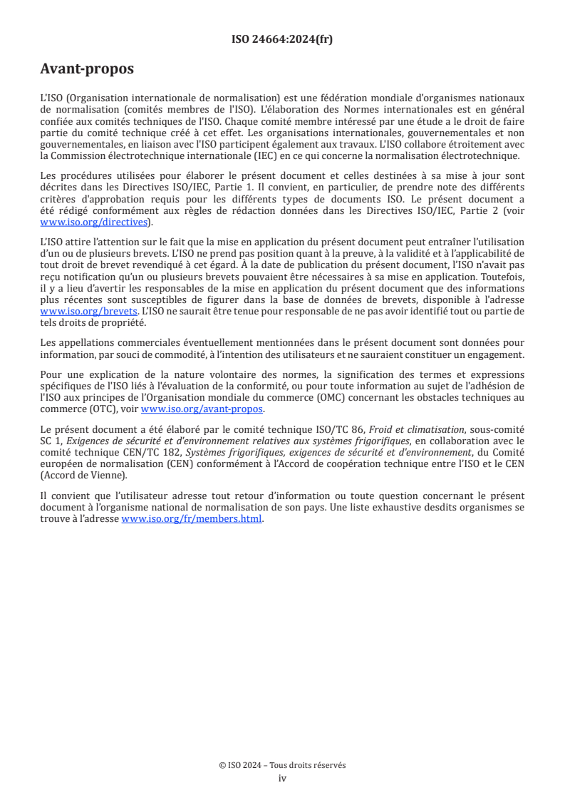 ISO 24664:2024 ISO 24664:2024 - Systèmes de réfrigération et pompes à chaleur — Dispositifs de limitation de pression et tuyauteries associées — Méthodes de calcul
Released:11/29/2024 - Page 4 preview
