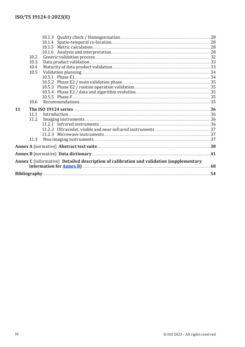 ISO/TS 19124-1:2023 ISO/TS 19124-1:2023 - Geographic information — Calibration and validation of remote sensing data and derived products — Part 1: Fundamentals
Released:27. 04. 2023 - Page 4 preview