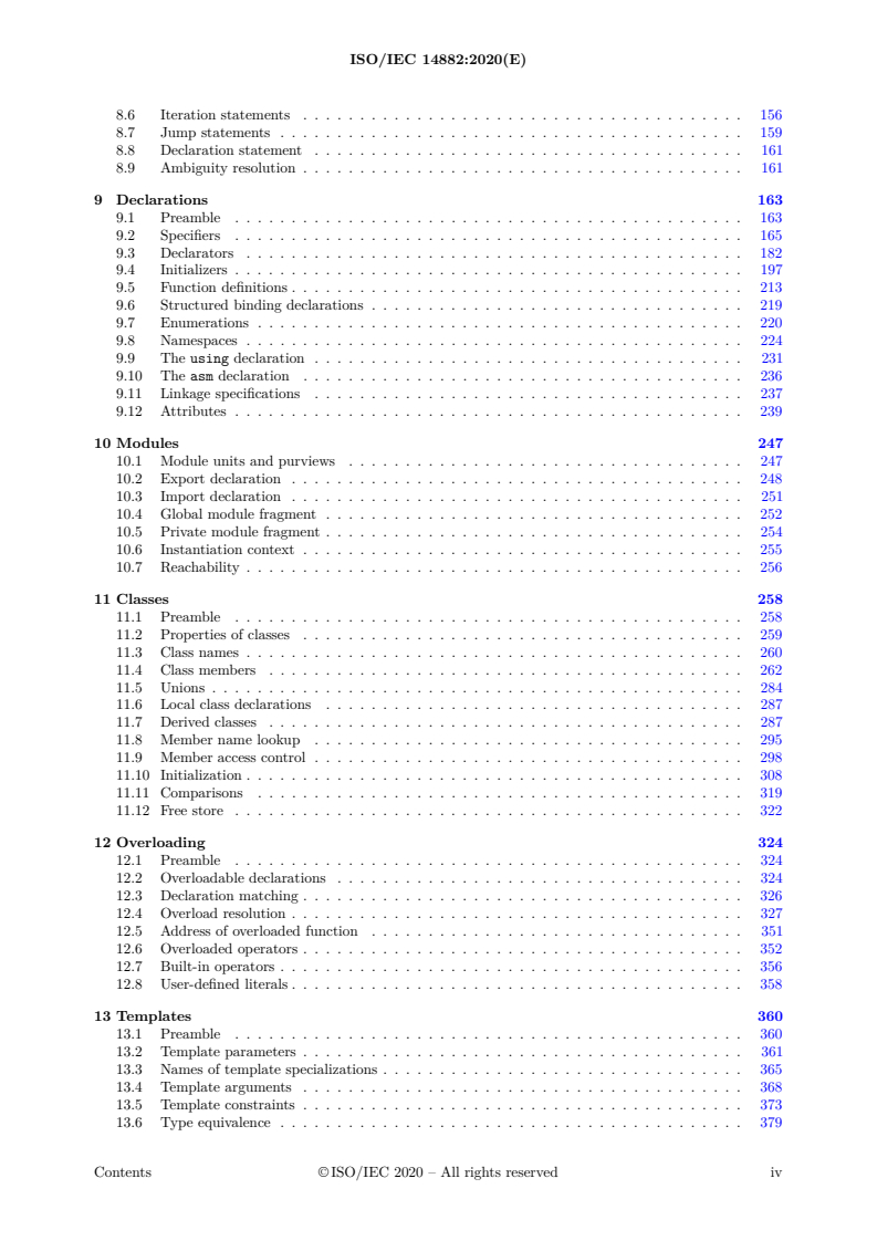 ISO/IEC 14882:2020 ISO/IEC 14882:2020 - Programming languages — C++
Released:12/15/2020 - Page 4 preview