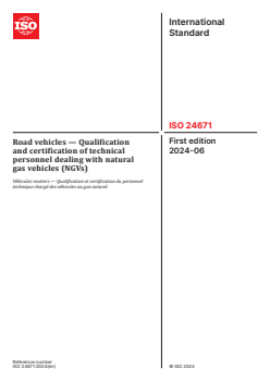 ISO 24671:2024 - Road vehicles — Qualification and certification of technical personnel dealing with natural gas vehicles (NGVs)
Released:13. 06. 2024 - Page 1 preview