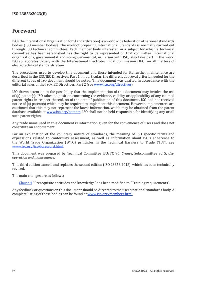 ISO 23853:2023 ISO 23853:2023 - Cranes — Training of slingers and signallers
Released:31. 08. 2023 - Page 4 preview