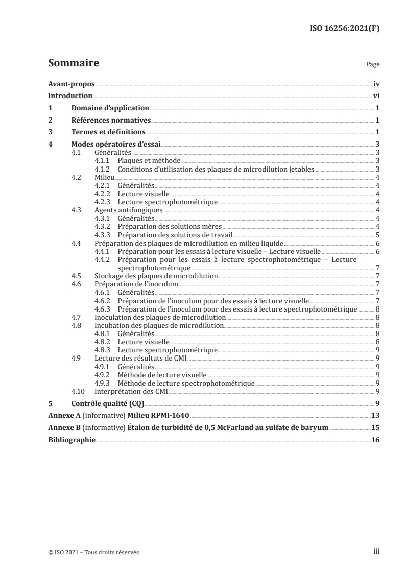 ISO 16256:2021 - Laboratoires d’analyses de biologie médicale et systèmes de diagnostic in vitro — Méthode de référence de microdilution en milieu liquide pour soumettre à essai l’activité in vitro des agents antimicrobiens par rapport aux levures impliquées dans les maladies infectieuses
Released:10/14/2021