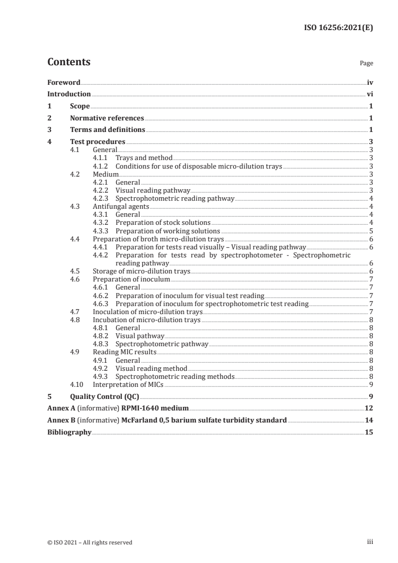 ISO 16256:2021 - Clinical laboratory testing and in vitro diagnostic test systems — Broth micro-dilution reference method for testing the in vitro activity of antimicrobial agents against yeast fungi involved in infectious diseases
Released:10/14/2021